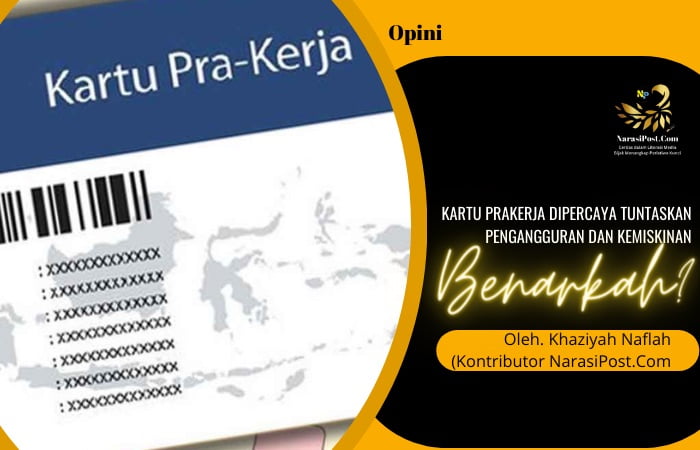 Kartu Prakerja Dipercaya Tuntaskan Pengangguran dan Kemiskinan, Benarkah?