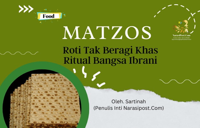 Matzos, Roti Tak Beragi Khas Ritual Bangsa Ibrani