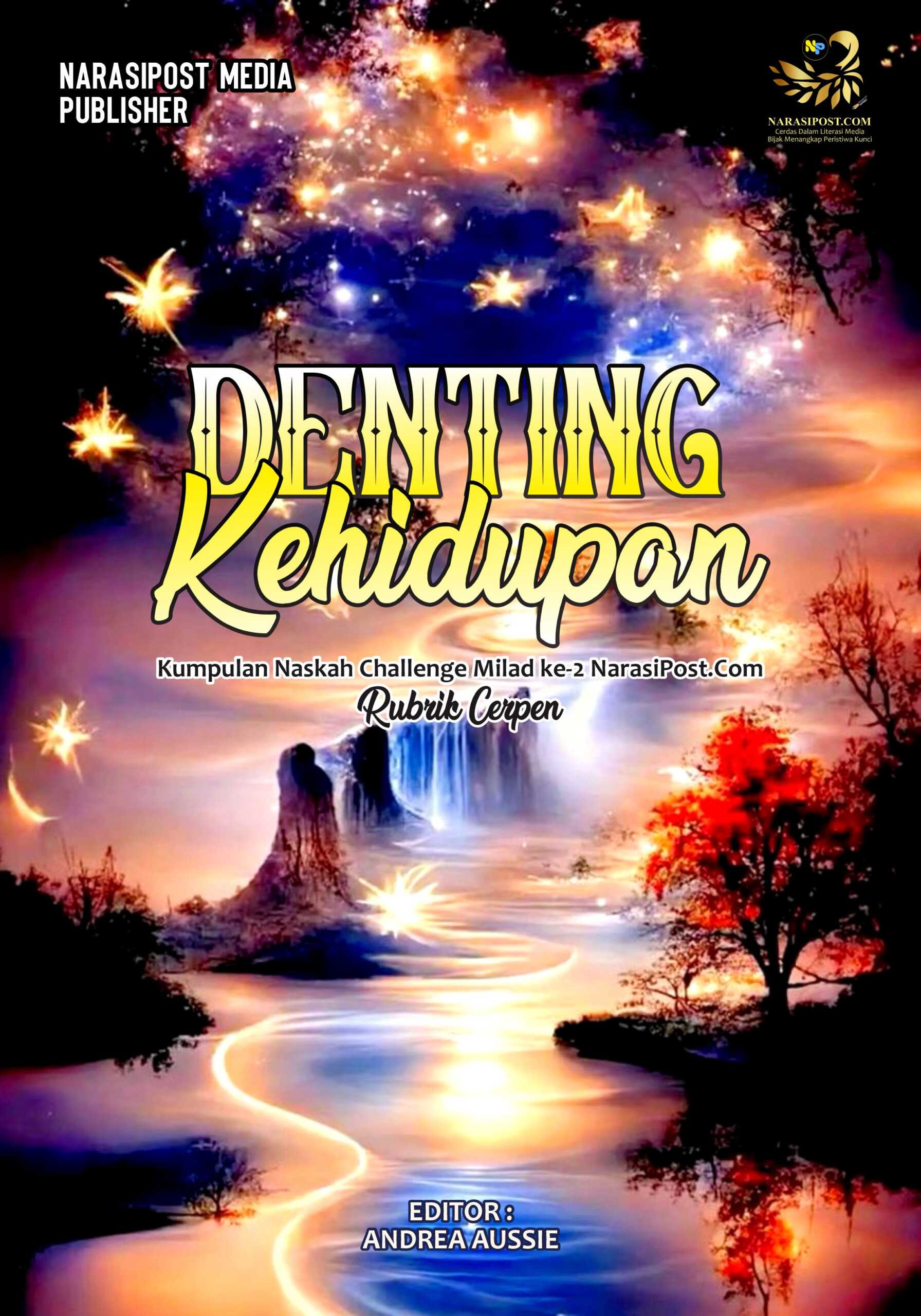 Denting Kehidupan