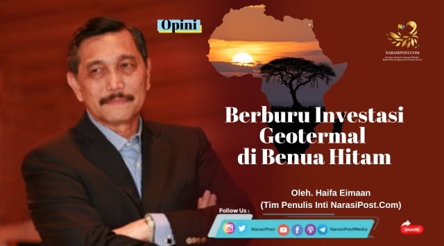 Berburu Inventasi geoternal di benua Hitam