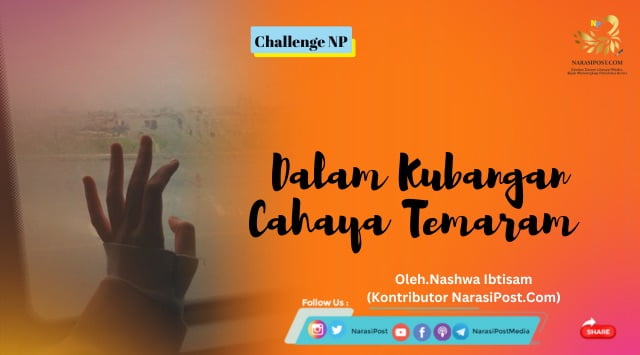 Dalam Kubangan Temaram Cahaya