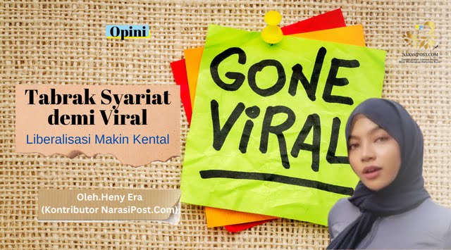 Tabrak syariat demi viral