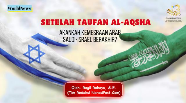 Kemesraan arab saudi dan Israel