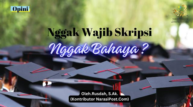 Nggak skripsi