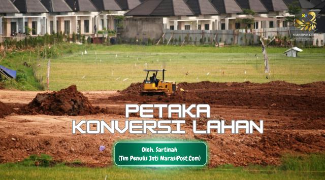 Petaka Konversi Lahan