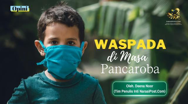 Waspada masa pancaroba