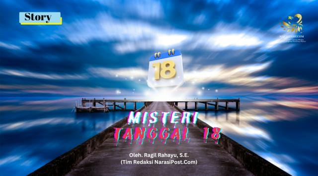 Misteri tanggal 18