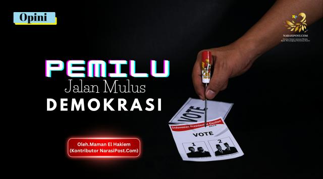 Pemilu Jalan Mulus Demokrasi