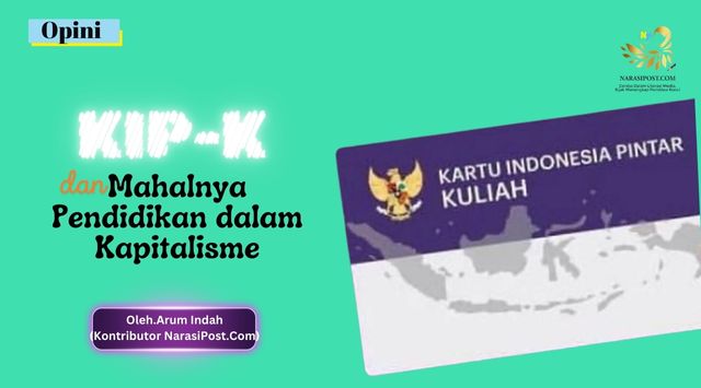 KIP-K dan mahalnya pendidikan dalam kapitalisme