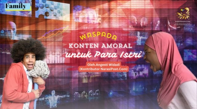 Waspada konten amoral untuk para istri