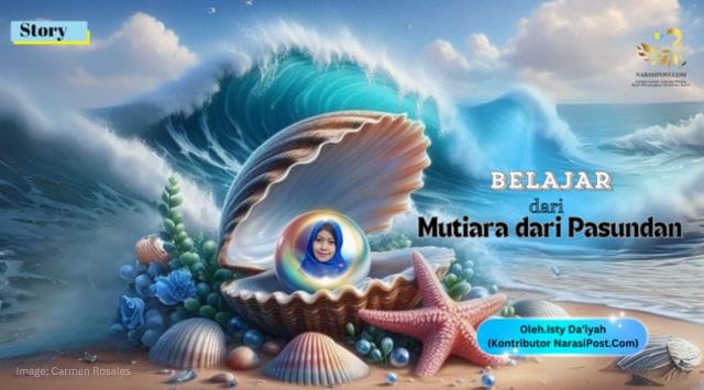 Belajar dari Mutiara dari Pasundan