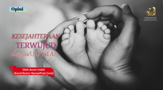 Kesejahteraan Terwujud dengan UU KIA