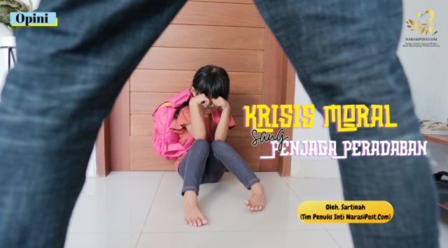 Krisis Moral sang penjaga peradaban