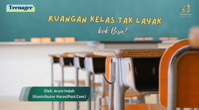 Ruangan Kelas Tak Layak kok Bisa