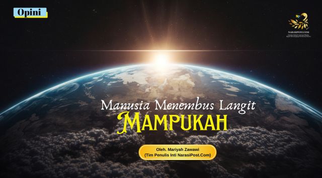 Manusia Menembus Langit, mampukah?