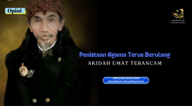 Penistaan agama terus berulang