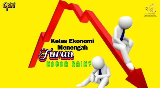 Kelas Ekonomi Menengah Turun Kabar baik