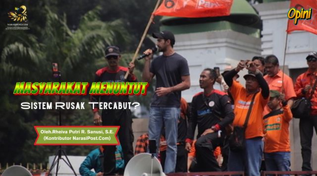 Masyarakat Menuntut, Sistem Rusak Tercabut?