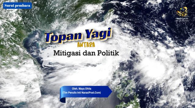 Topan Yagi, antara Mitigasi dan Politik