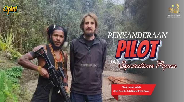 penyanderaan Pilot dan Separatisme Papua