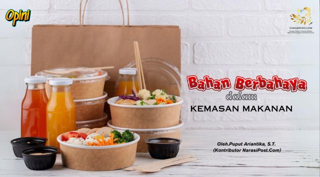 Bahan Berbahaya dalam kemasan Makanan