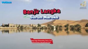 Banjir Langka di Gurun Maroko