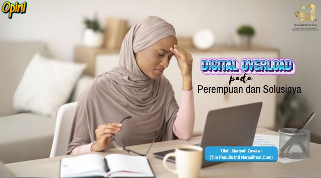 Digital Overload pada Perempuan dan solusinya