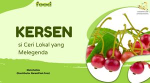 Keren si Ceri Lokal yang Melegenda