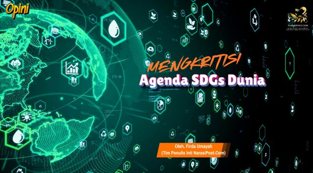 Mengkritisi Agenda SDGs Dunia