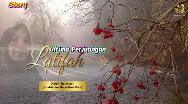 Ultima Perjuangan Latifah