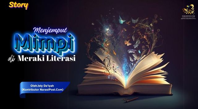 menjemput Mimpi di Meraki Literasi