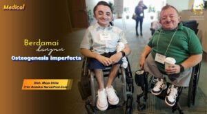 Berdamai dengan Osteogenesis Imperfecta