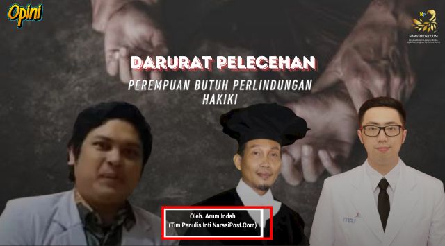 Darurat Pelecehan, perempuan butuh perlindungan Hakiki