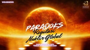 Paradok Regulasi Nuklir Global